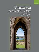 The Oxford Book of Organ Music Funeral and Memorial