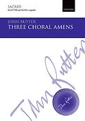 John Rutter: Three Choral Amens
