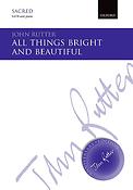John Rutter: All things bright and beautiful (SATB)