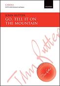 John Rutter: Go, tell it on the mountain (SATB)