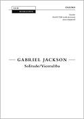 Gabriel Jackson: Solitude/Vientuliba