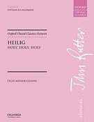 Mendelssohn: Heilig (Holy, holy, holy)