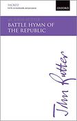 John Rutter: Battle Hymn of the Republic (SATB)