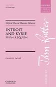 Gabriel Faure: Introit and Kyrie from Requiem
