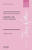 Gabriel Faure: Libera me from Requiem