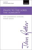 John Rutter: Praise to the Lord, the Almighty