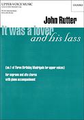 John Rutter: It Was A Lover And His Lass