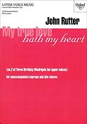 John Rutter: My true love hath my heart (SSAA)