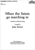 John Rutter: When The Saints Go Marching In (SATB)