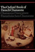 The Oxford Book of French Chansons