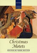 John Rutter: Christmas Motets (Oxford Choral Classics)