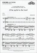 John Rutter: O be joyful in the Lord (SATB)