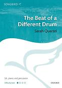 Sarah Quartel: The Beat of a Different Drum (SATB)