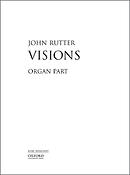 John Rutter: Visions (Orgel)
