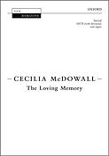 Cecilia McDowall: The Loving Memory (SATB)