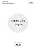 Sing, My Child (SATB)