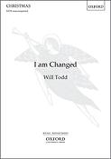 I Am Changed (SATB)