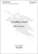 John Gardner: A Gallery Carol (SATB)