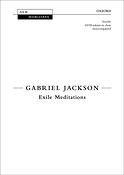 Gabriel Jackson: Exile Meditations