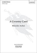 Malcolm Archer: A Coventry Carol (Vocalscore)
