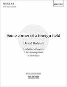 David Bednall: Some corner of a foreign field (Vocalscore)