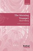 Mack Wilberg: The Morning Trumpet