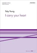 Toby Young: I carry your heart (SSATBB)