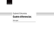 Gabriel Erkoreka: Cuatro Diferencias (Version For Organ Solo)