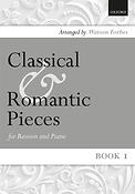 Watson Forbes: Classical and Romantic Pieces For Bassoon Book 1