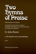 John Rutter: All Creatures Of Our God and King