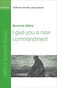 Dominick DiOrio: I give you a new commandment