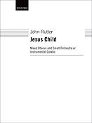 John Rutter: Jesus Child