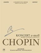 Chopin: Edizione Nazionale Concerto In E Minor Op 11 13A