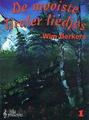 Berkers: De mooiste Tiroler liedjes 1
