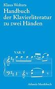 Handbuch der Klavierliteratur zu zwei Handen