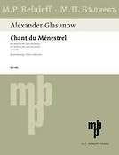 Glasunow: Chant Du Menestrel Opus 71