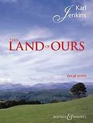 Karl Jenkins: This Land of Ours (TTBB)
