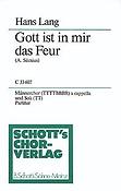 Gott ist in mir das Feur op. 36