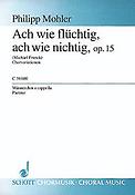 Ach wie fluchtig, ach wie nichtig op. 15