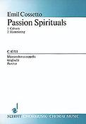 Emil Cossetto: Passion Spirituals (TTBB)