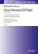Malcolm Goldring: From Morning till Night
