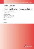 Three Yiddish Pieces for female choir