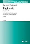 Krzysztof Penderecki: Prosimy cie (TTBB)