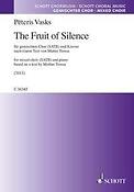 Peteris Vasks: The Fruit of Silence (SATB)