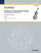 Popper: Fantasy on Little Russian Songs op. 43