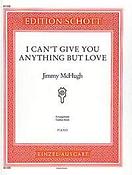 Jimmy McHugh: I Can't Give You Anything But Love