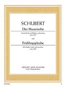 Franz Schubert:  Der Musensohn  / Frühlingsglaube op. 92/1 / op. 20/2 D 764 / D 686