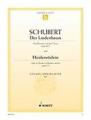 Franz Schubert:  Der Lindenbaum / Heidenröslein op. 89/5 / op. 3/3 D 911/5 / D 257