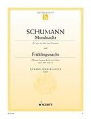 Robert Schumann: Mondnacht-Frühlingsnacht op. 39/5 und 12