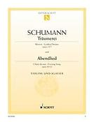Robert Schumann: Traumerei & Abendlied Opus 15/7 &